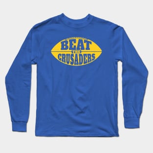 Beat the Crusaders // Vintage Football Grunge Gameday Long Sleeve T-Shirt